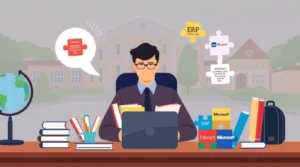 Choosing the Right ERP System for Educational Institutions